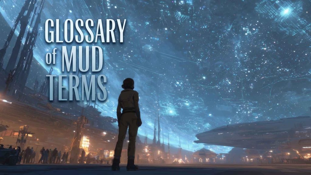 Glossary of Mud Terms